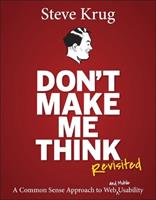 Don't Make Me Think, Revisited - Steve Krug - Libro Pearson Education (US), Voices That Matter | Libraccio.it