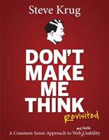 Don't Make Me Think, Revisited - Steve Krug - Libro Pearson Education (US), Voices That Matter | Libraccio.it