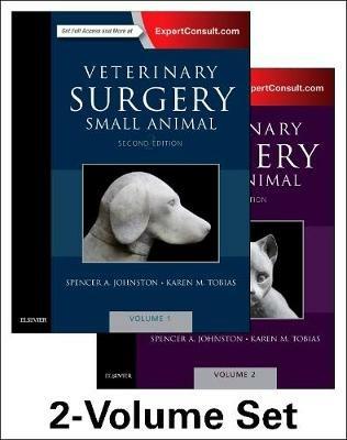 Veterinary Surgery: Small Animal Expert Consult - Spencer A. Johnston, Karen M. Tobias - Libro Elsevier - Health Sciences Division | Libraccio.it