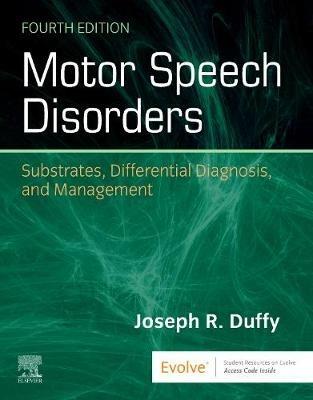 Motor Speech Disorders - Joseph R. Duffy - Libro Elsevier - Health Sciences Division | Libraccio.it