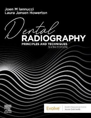 Dental Radiography - Joen Iannucci, Laura Jansen Howerton - Libro Elsevier - Health Sciences Division | Libraccio.it