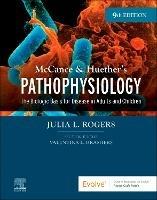 McCance & Huether's Pathophysiology - Julia Rogers - Libro Elsevier - Health Sciences Division | Libraccio.it