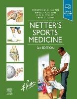 Netter's Sports Medicine - Christopher Madden, Margot Putukian, Eric McCarty - Libro Elsevier - Health Sciences Division, Netter Clinical Science | Libraccio.it