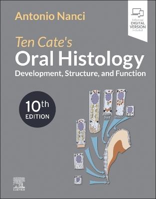 Ten Cate's Oral Histology - Antonio Nanci - Libro Elsevier - Health Sciences Division | Libraccio.it