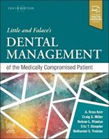 Little and Falace's Dental Management of the Medically Compromised Patient - Craig Miller, Nelson L. Rhodus, Nathaniel S Treister - Libro Elsevier - Health Sciences Division | Libraccio.it