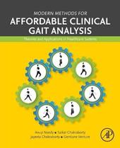 Modern Methods for Affordable Clinical Gait Analysis