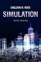 Simulation - Sheldon M. Ross - Libro Elsevier Science & Technology | Libraccio.it
