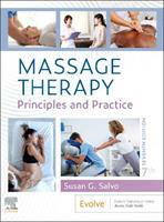Massage Therapy - Susan G. Salvo - Libro Elsevier - Health Sciences Division | Libraccio.it