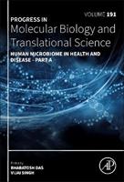 Human Microbiome in Health and Disease - Part A  - Libro Elsevier Science & Technology, Progress in Molecular Biology and Translational Science | Libraccio.it