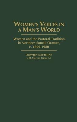Women's Voices in A Man's World - Lidwien Kapteijns - Libro Heinemann USA | Libraccio.it