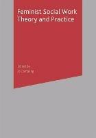 Feminist Social Work Theory and Practice - Lena Dominelli - Libro Bloomsbury Publishing PLC | Libraccio.it
