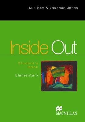 Inside out. Elementary. Student's book. - Sue Kay, Vaughan Jones - Libro Macmillan 2004 | Libraccio.it