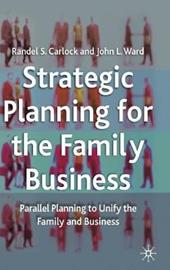 Strategic Planning for The Family Business