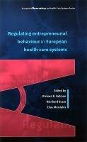 Regulating entrepreneurial behaviour in European health - Richard B. Saltman - Libro McGraw-Hill Education 2002 | Libraccio.it