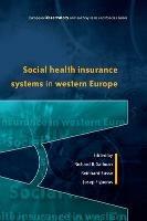 Social health insurance systems in western Europe - Richard B. Saltman - Libro McGraw-Hill Education 2004 | Libraccio.it