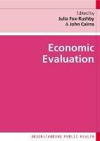 Economic evaluation - Julia Fox-Rushby - Libro McGraw-Hill Education 2016, Economia e discipline aziendali | Libraccio.it