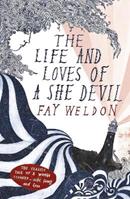 The Life and Loves of a She Devil - Fay Weldon - Libro Hodder & Stoughton | Libraccio.it