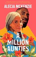 A Million Aunties - Alecia McKenzie - Libro John Murray Press | Libraccio.it