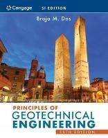 Principles of Geotechnical Engineering, SI Edition - Braja Das - Libro Cengage Learning, Inc | Libraccio.it