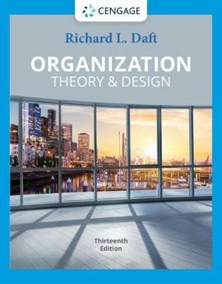 Organization Theory & Design - Richard Daft - Libro Cengage Learning, Inc | Libraccio.it