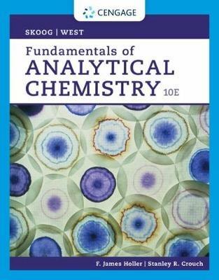 Fundamentals of Analytical Chemistry - Douglas Skoog, Donald West, F. Holler - Libro Cengage Learning, Inc | Libraccio.it