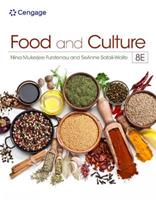 Food and Culture - Nina Furstenau, Nina Furstenau, SeAnne Safaii-Waite - Libro Cengage Learning, Inc | Libraccio.it