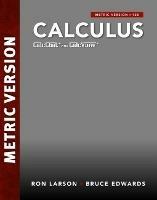Calculus, International Metric Edition - Ron Larson, Bruce Edwards - Libro Cengage Learning, Inc | Libraccio.it