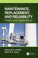 Maintenance, Replacement, and Reliability - Andrew K. S. Jardine, Albert H. C. Tsang - Libro Taylor & Francis Ltd | Libraccio.it