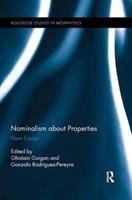 Nominalism about Properties  - Libro Taylor & Francis Ltd, Routledge Studies in Metaphysics | Libraccio.it