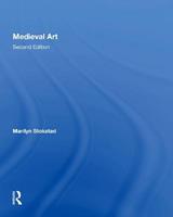 Medieval Art Second Edition - Marilyn Stockstad - Libro Taylor & Francis Ltd | Libraccio.it