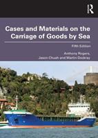 Cases and Materials on the Carriage of Goods by Sea - Anthony Rogers, Jason Chuah, Martin Dockray - Libro Taylor & Francis Ltd | Libraccio.it