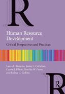 Human Resource Development - Laura L. Bierema, Jamie L. Callahan, Carole J. Elliott - Libro Taylor & Francis Ltd | Libraccio.it
