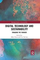 Digital Technology and Sustainability  - Libro Taylor & Francis Ltd, Routledge Studies in Sustainability | Libraccio.it