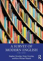 A Survey of Modern English - Stephan Gramley, Vivian Gramley, Kurt-Michael Pätzold - Libro Taylor & Francis Ltd | Libraccio.it