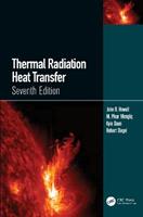 Thermal Radiation Heat Transfer - John R. Howell, M. Pinar Mengüc, Kyle Daun - Libro Taylor & Francis Ltd | Libraccio.it