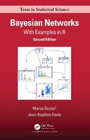 Bayesian Networks - Marco Scutari, Jean-Baptiste Denis - Libro Taylor & Francis Ltd, Chapman & Hall/CRC Texts in Statistical Science | Libraccio.it