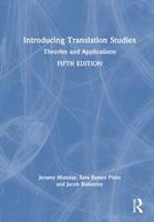 Introducing Translation Studies - Jeremy Munday, Sara Ramos Pinto, Jacob Blakesley - Libro Taylor & Francis Ltd | Libraccio.it