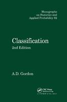 Classification - A.D. Gordon - Libro Taylor & Francis Ltd, Chapman & Hall/CRC Monographs on Statistics and Applied Probability | Libraccio.it