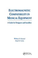 Electromagnetic Compatibility in Medical Equipment - William D. Kimmel, Daryl Gerke - Libro Taylor & Francis Ltd | Libraccio.it