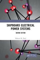 Shipboard Electrical Power Systems - Mukund R. Patel - Libro Taylor & Francis Ltd | Libraccio.it