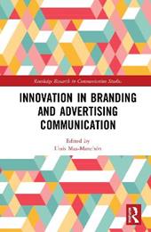 Innovation in Advertising and Branding Communication
