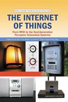 The Internet of Things  - Libro Taylor & Francis Ltd, Wireless Networks and Mobile Communications | Libraccio.it