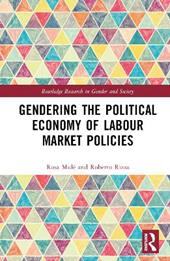 Gendering the Political Economy of Labour Market Policies