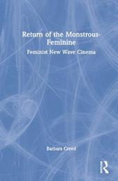 Return of the Monstrous-Feminine