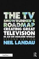 The TV Showrunner's Roadmap - Neil Landau - Libro Taylor & Francis Ltd | Libraccio.it