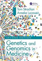 Genetics and Genomics in Medicine - Tom Strachan, Anneke Lucassen - Libro Taylor & Francis Ltd | Libraccio.it