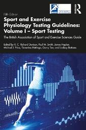 Sport and Exercise Physiology Testing Guidelines: Volume I - Sport Testing