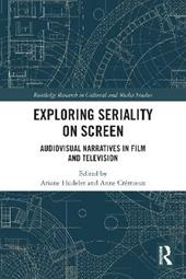 Exploring Seriality on Screen