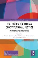 Dialogues on Italian Constitutional Justice  - Libro Taylor & Francis Ltd, Routledge-Giappichelli Studies in Law | Libraccio.it