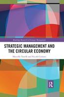 Strategic Management and the Circular Economy - Marcello Tonelli, Nicolò Cristoni - Libro Taylor & Francis Ltd, Routledge Research in Strategic Management | Libraccio.it